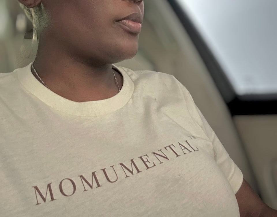 Momumental™ Signature Tee – For the Days You Show up